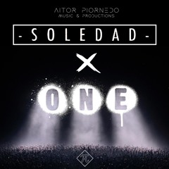 Soledad X One (Aitor Piornedo EDM Mashup)- Don Omar, Swedish House Mafia