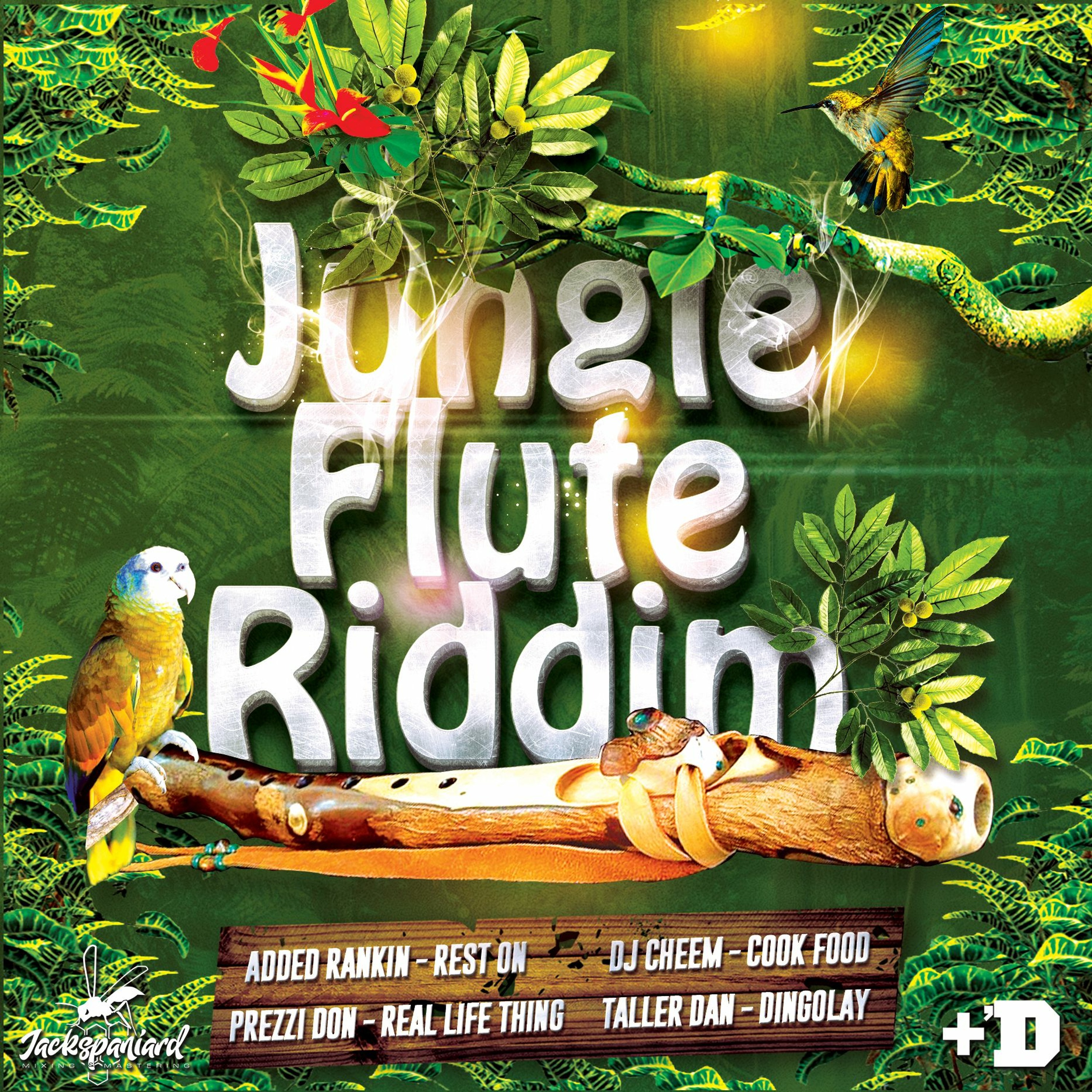 Jungle Flute Riddim Mix (Added Rankin, DJ Cheem, Taller Dan, Prezzi Don)(Vincy Mas 2021)(Soca 2022) episode artwork
