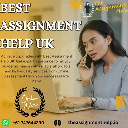 Best Assignment Help UK for Top Grades