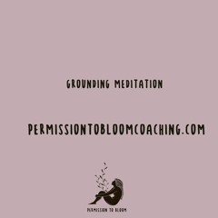 Grounding Meditations