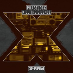 Phaselock - Kill The Silence