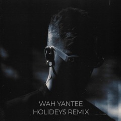 U108 - Whaa Yantee (Holideys Remix)