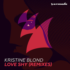 Kristine Blond - Love Shy (Rezonance Q Remix)