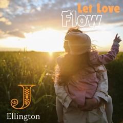 Let Love Flow