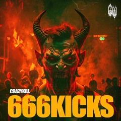Crazykill - 666KICKS