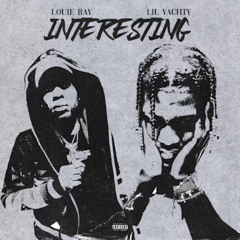 Interesting (feat. Lil Yachty)