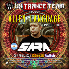 UkTranceTeam Pres. Alien Language 181 (Take Over By Sara)