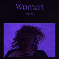 Woman Is a Word
