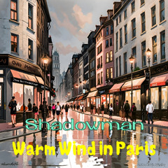 Warm Wind In Paris * Instrumental