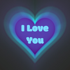 I Love You (Free DL)