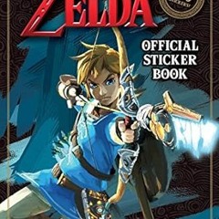 🌸PDF <eBook> The Legend of Zelda Official Sticker Book (Nintendo®) 🌸