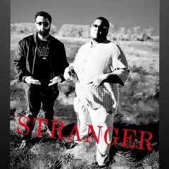 STRANGER: ATA DZL & BIGAHKI YAH'RON