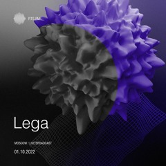 Lega / RTS.fm Moscow 01.10.22
