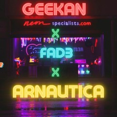 Arnautica X FAD3 X  GeeKan - Feel So Good