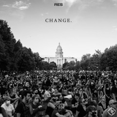 Change. (Prod. CorMill)