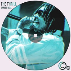 The Thrill (Carlos Real Remix) - Free Download