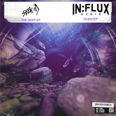 seek:id - The Deep (INFLUX091) [RWND140 Premiere]