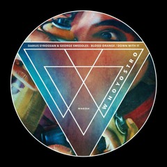 Darius Syrossian & George Smeddles - Blood Orange / Down With It [WHO264]