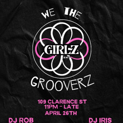 GIRLZ ENTERTAINMENT x WE THE GROOVERS COLLAB (itxirisss)