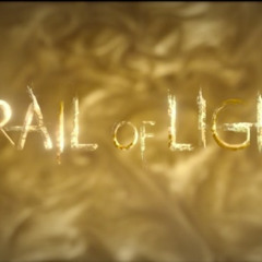 Trail of Light Score