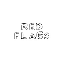 Red Flags