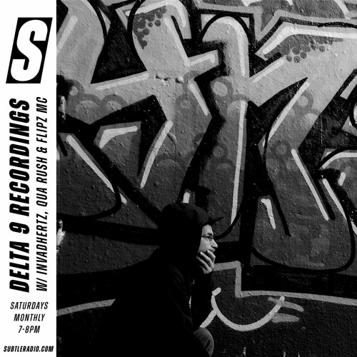 Delta 9 Recordings w/ Invadhertz & Flipz MC - Subtle - 12/09/2020