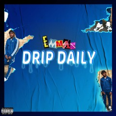 Drip Daily