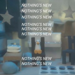 Nothing's New - Rio Romeo (sped up)