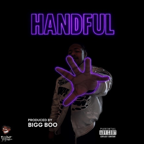 Handful ( Prod. By Bigg Boo )