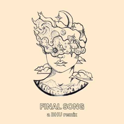 MØ - Final Song (BHU REMIX)