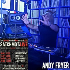 Andy Fryer - Satchmos Lockdown Live Stream 24.5.20 Funky Vocal & Electro House!