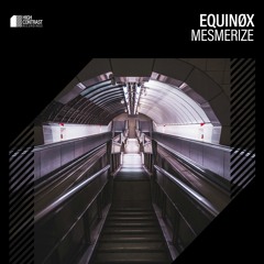 Equinøx - Mesmerize [High Contrast Recordings]