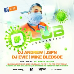 DJ Evie-T Qlub Quarantine Vol 1