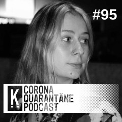 Elsa Wurzel Ova | Kapitel-Corona-Quarantäne-Podcast #95