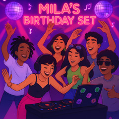 Mila's Birthday Set 2025-05-16