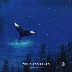 Nora Van Elken - Vivid Dreams
