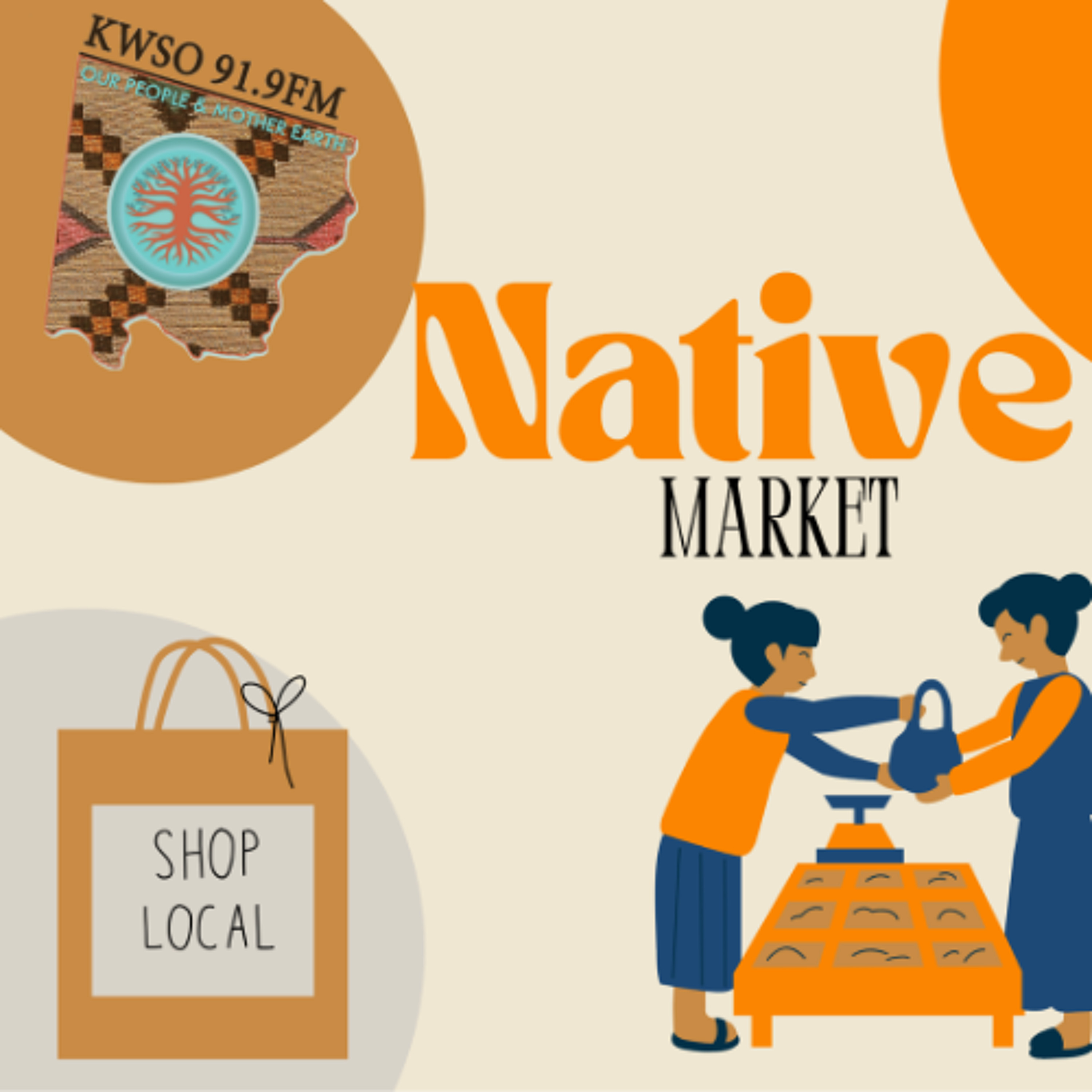 Native Market - KWSO Our People & Mother Earth Program Podcast episode artwork