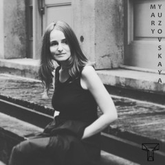 TechnoTrippin' Podcast 056 - MARY YUZOVSKAYA