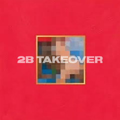 Can't Take It From Me (Runaway Remix - Kanye West, Pusha P & Damn2b)