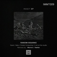 [PREMIERE] Random Sequence - Baku (Original Mix) [IMMT009]