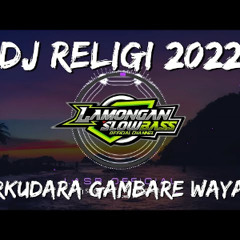 DJ SHOLAWAT WERKUDARA GAMBARE WAYANG GUS ULIN NUHA SLOW FULL BASS