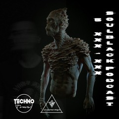 SOULBLACK  PODCAST #05 XXX -XXX.mp3