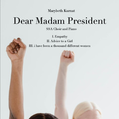 Dear Madam President - II. Advice to a Girl