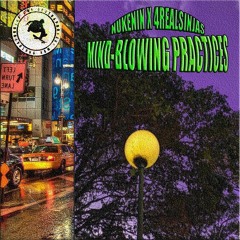 NUKENIN X 4REALSINJAS ¨MIND-BLOWING PRACTICES EP¨