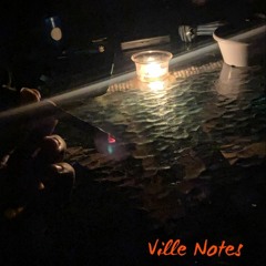 Ville Notes ( The Answer Is No Remix)