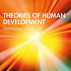 [VIEW] EPUB ✓ Theories of Human Development by  Barbara M. Newman &  Philip R. Newman