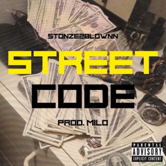 Street Code (Prod. MILO)