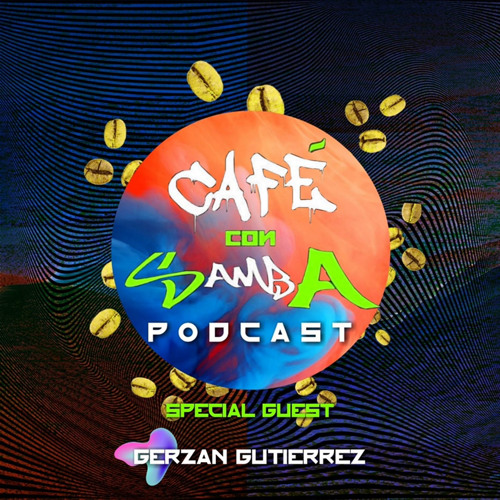 Special Guest Blackness - Café Con Samba Podcast 010