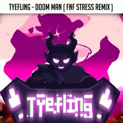 DOOM Man (FNF Stress Remix)