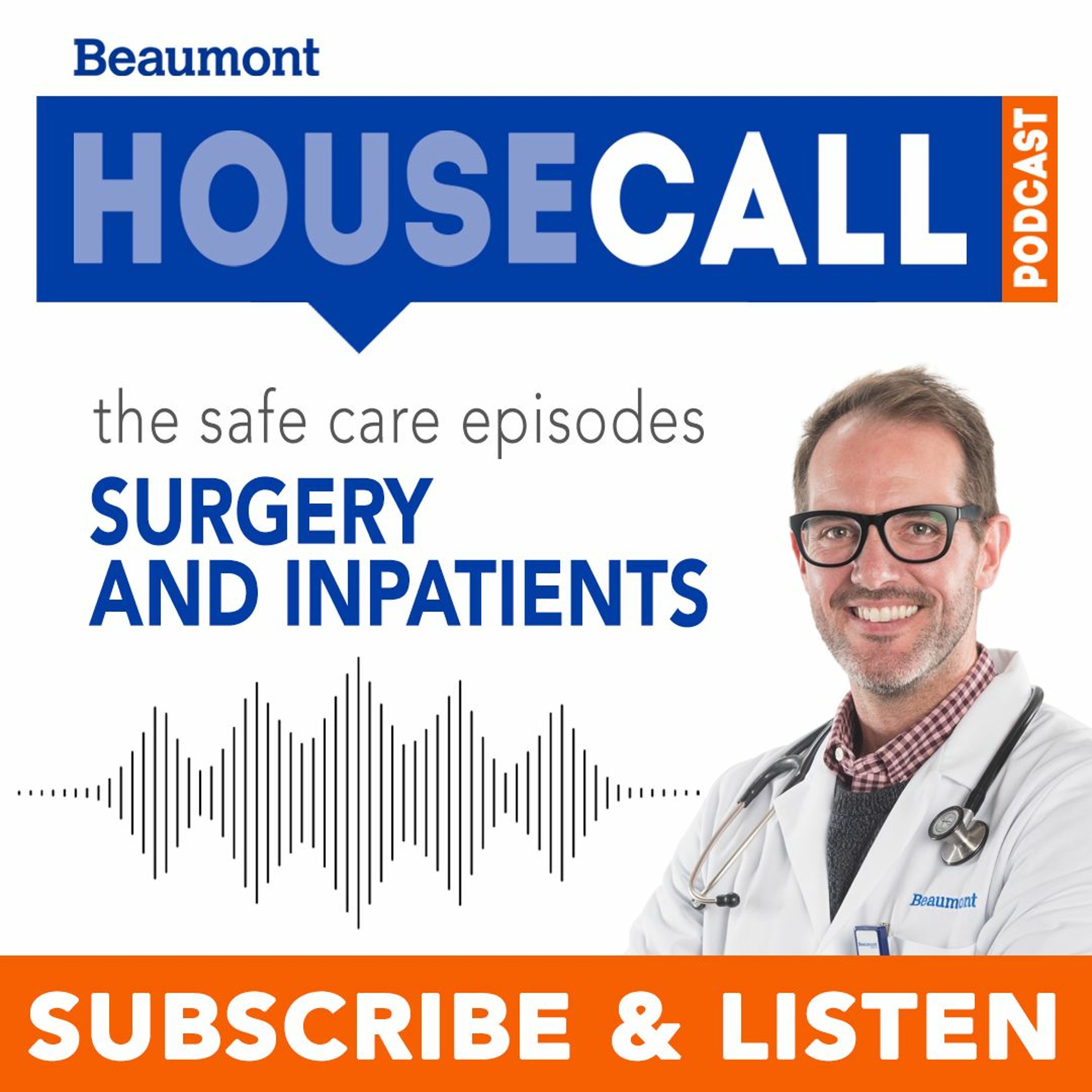 Beaumont HouseCall Podcast